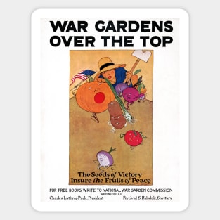 WWI Propaganda Poster "War Gardens Over The Top" Victory Garden Sticker